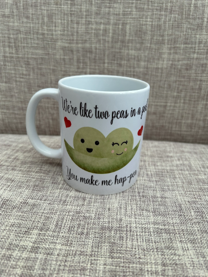 Two Peas In A Pod, Valentines Mug, Funny Mug, Girlfriend Gift, Valentines Gift, Funny Valentines Gift, Pea Mug, Two Peas