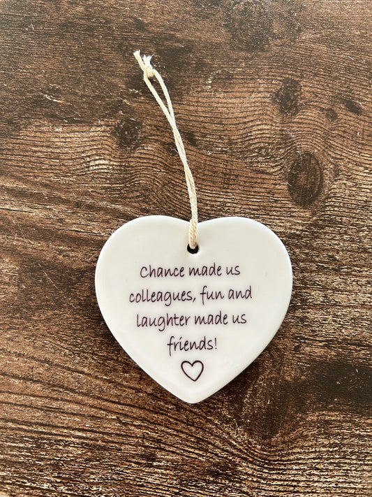 Chance Made Us Colleagues Gift, Leaving Gift, Ceramic Heart, New Job Gift