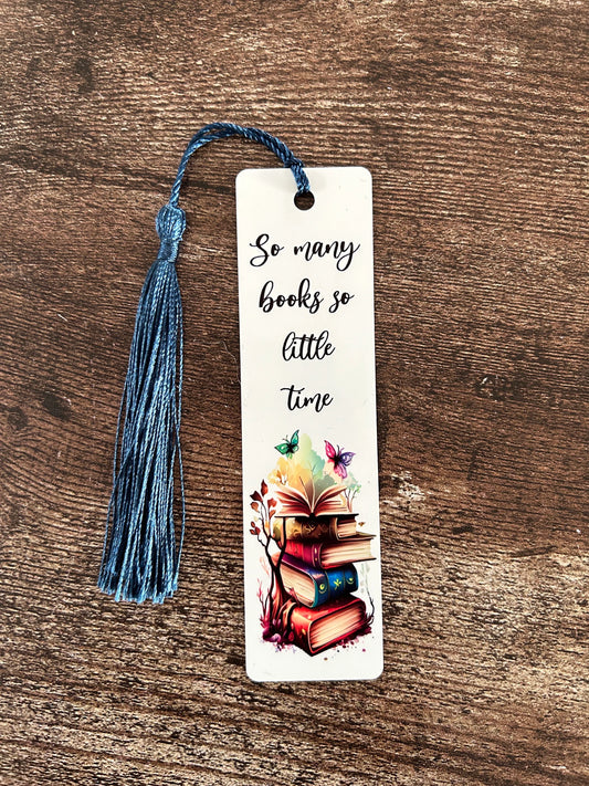 Bookmark, Cute Bookmark, So Many Books So Little Time Bookmark